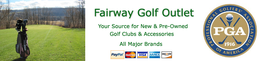 Fairway Golf Outlet for New & Used Golf Clubs & Accessories